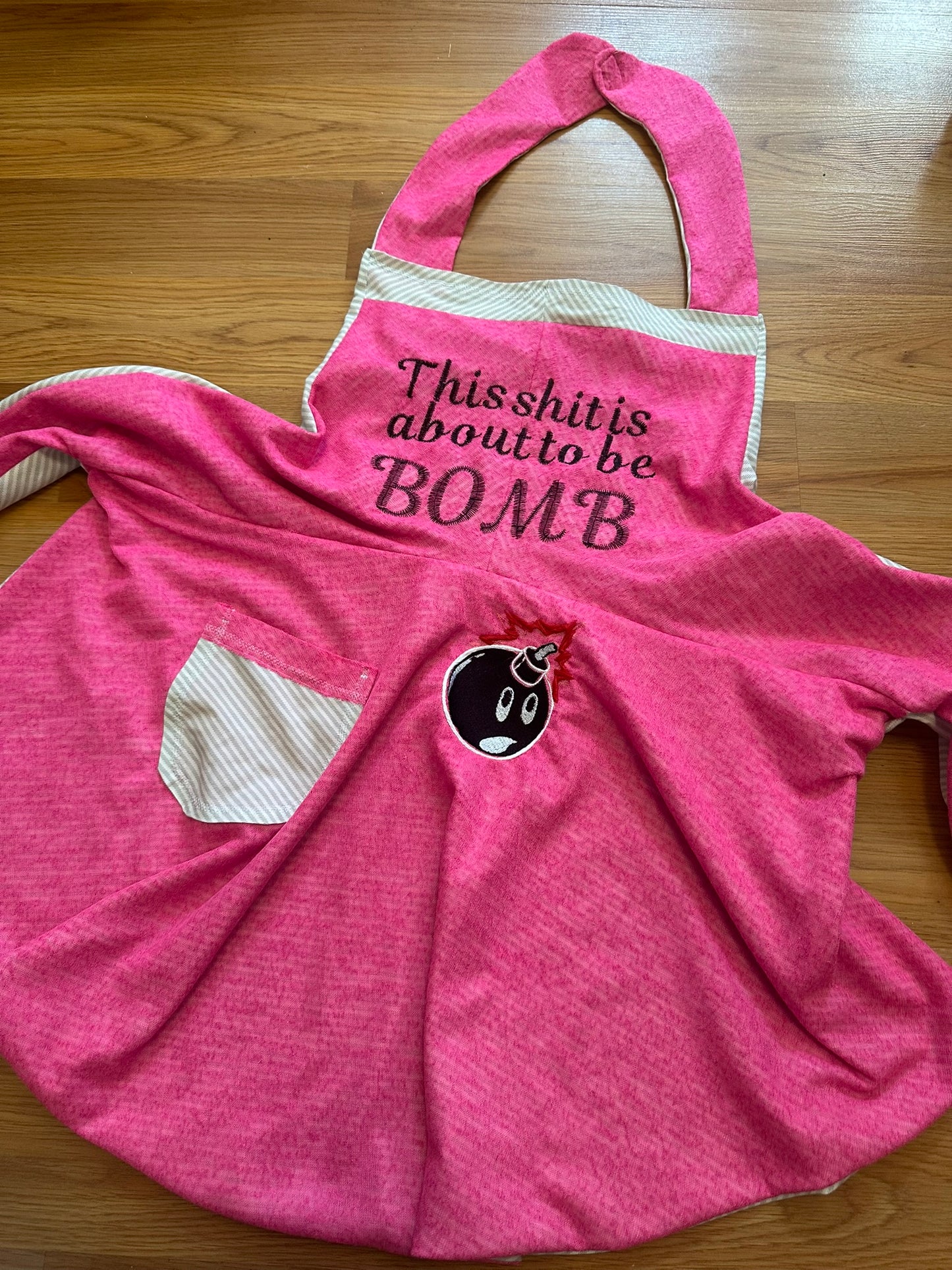 Handmade sewn and Embroidered Apron – "This Shit is About to Be BOMB"